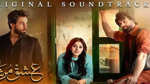 Ishq Murshid Pakistani Drama OST