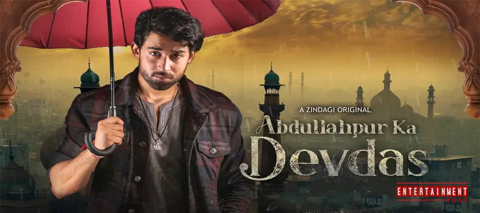 Abdullahpur Ka Devdas Zee5 Cast