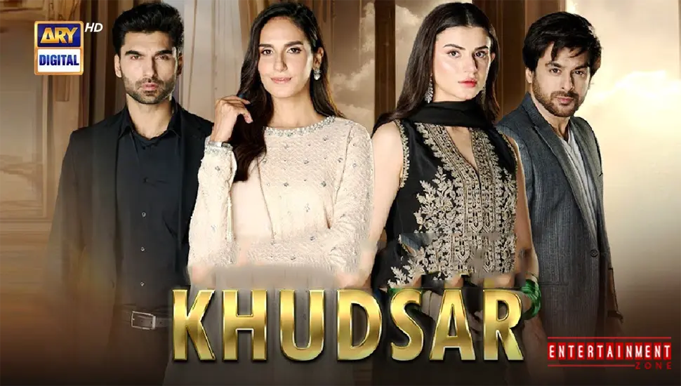 Khudsar Pakistani Drama CAst & All Episodes